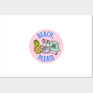 Beach, Please Posters and Art